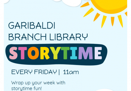 Garibaldi Library Storytimes Fridays at 11:00am, full flyer.