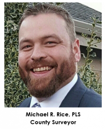 Michael R. Rice, PLS County Surveyor